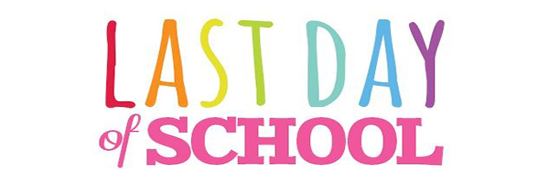 Last Day of School