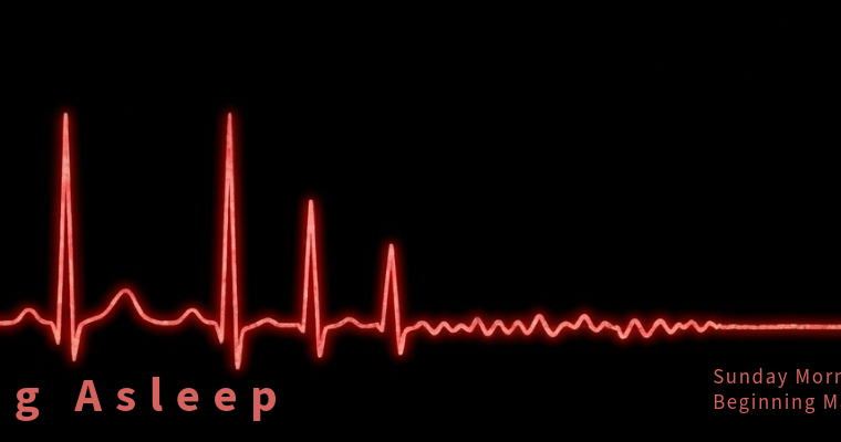 Falling Asleep sermon series