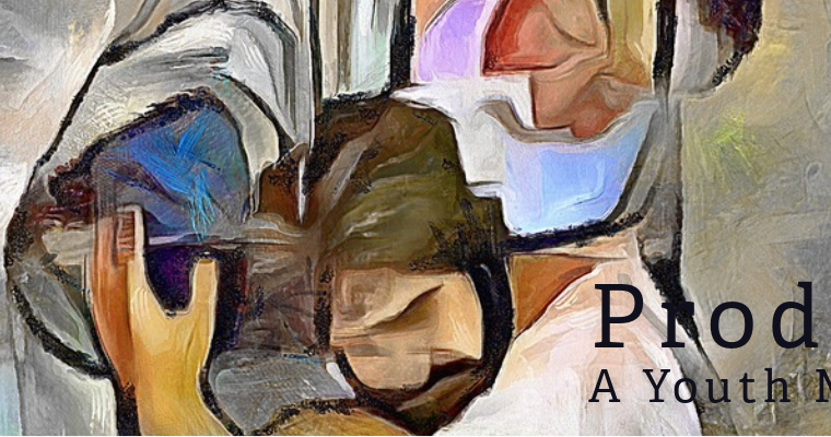 Prodigal – A Youth Musical