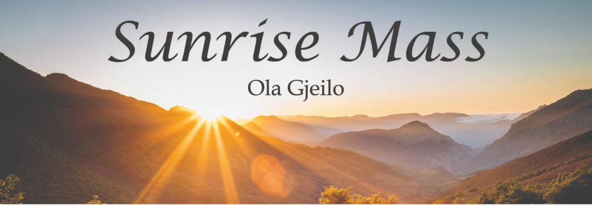 Sunrise Mass Choral Worship